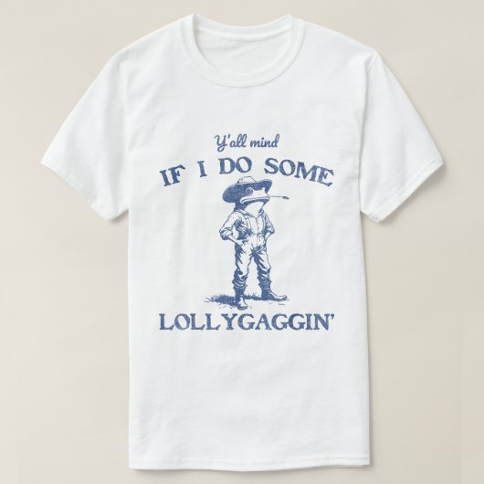 Cowboy Frog Lollygaggin Funny Design Tシャツ (デザイン正面)