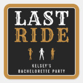 Cowgirl Bachelorette Party Last Ride Brown スクエアシール (正面)