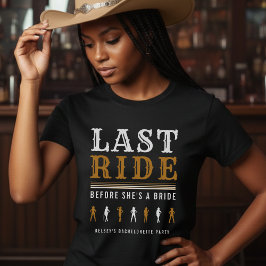 Cowgirl Bachelorette Party Last Ride Brown & Black Tシャツ