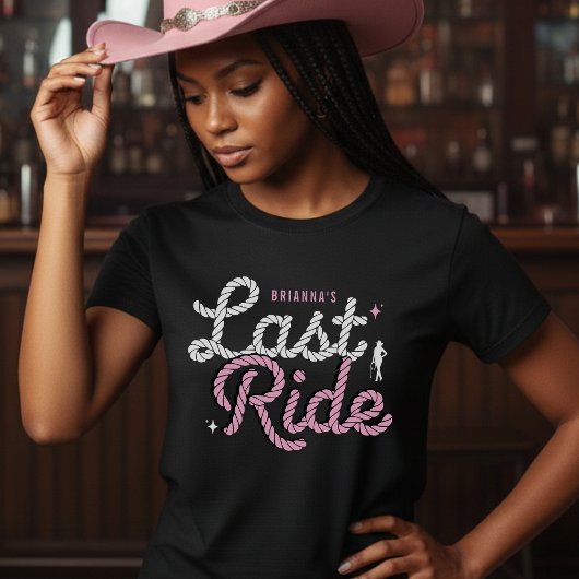 Cowgirl Bachelorette Party Last Ride Pink Rope Tシャツ