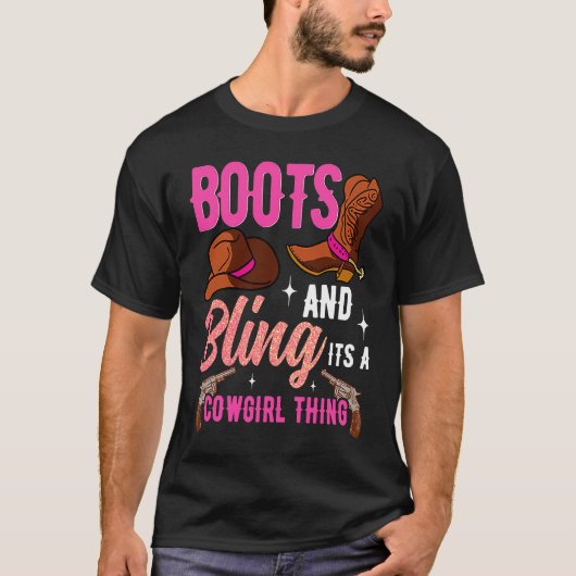 Cowgirl Boots Bling Its A Cowgirl Thing Country Li Tシャツ (正面)