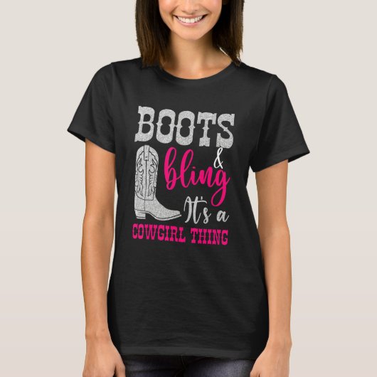 Cowgirl Boots Bling Its A Cowgirl Thing Love Count Tシャツ (正面)