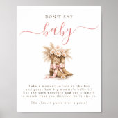 Cowgirl Coquette Bow Baby Shower Don't Say Baby ポスター (正面)