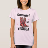 Cowgirl for Yeshua T-Shirt Tシャツ (正面)