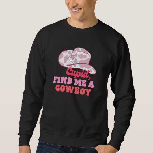 Cowgirl Valentine's Day Tee Western Valentine's スウェットシャツ (正面)