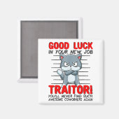 Coworker Leaving, Quitting Going Away, Job Change; マグネット (正面/裏面)