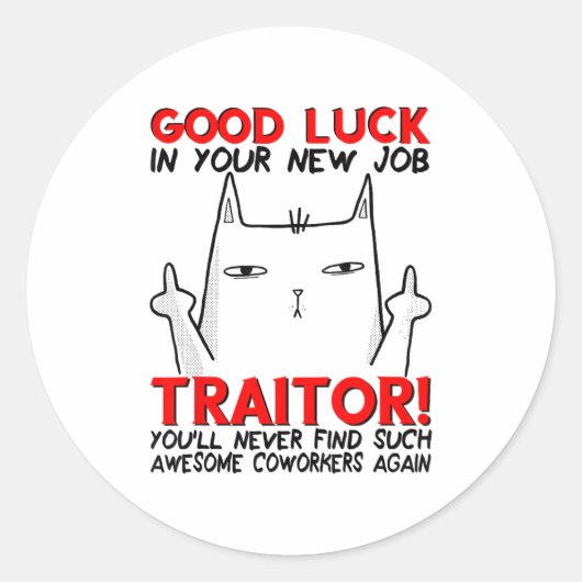 Coworker Leaving, Quitting Going Away, Job Change, ラウンドシール (正面)