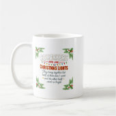 Coworkers Are Like Christmas Lights They Hang Toge コーヒーマグカップ (左)