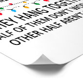 Coworkers Are Like Christmas Lights They Hang Toge ポスター (角)