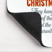 Coworkers Are Like Christmas Lights They Hang Toge マウスパッド (コーナー)