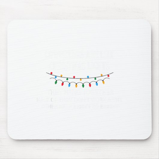 Coworkers Are Like Christmas Lights They Hang Toge マウスパッド (正面)