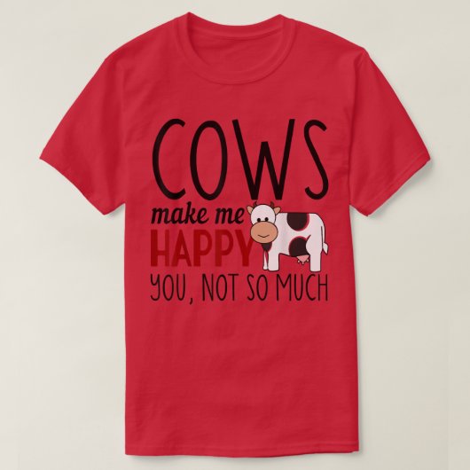 Cows make me happy funny farmer animal lover tシャツ (デザイン正面)