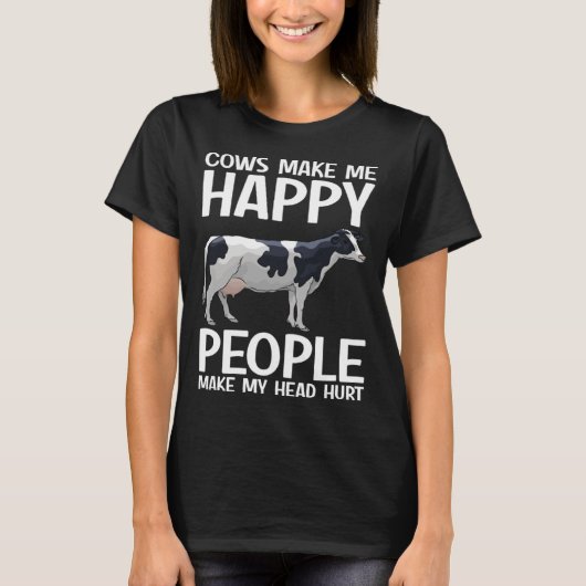 Cows Make Me Happy People Make Head Hurt Farmer  C Tシャツ (正面)