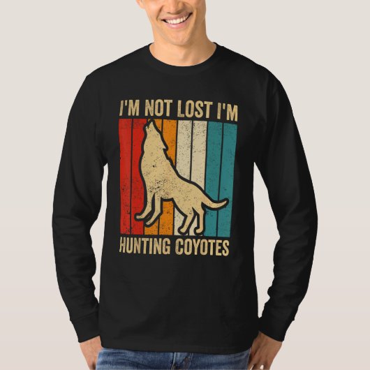 Coyote Hunting Coyote Hunter Yote I m Hunting Coyo Tシャツ (正面)