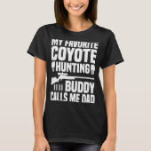 Coyote Hunting Dad  Coyote Hunter  1 Tシャツ (正面)