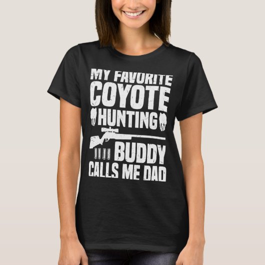 Coyote Hunting Dad  Coyote Hunter  1 Tシャツ (正面)