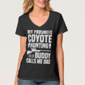 Coyote Hunting Dad  Coyote Hunter  1 Tシャツ (正面)