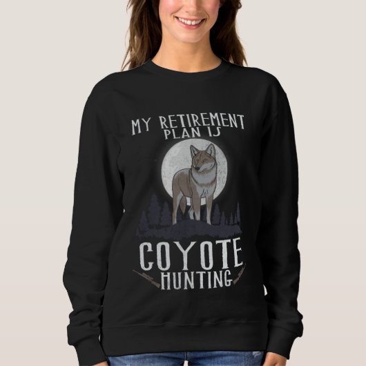Coyote Hunting  Hunting Coyote Brown Yote Coyote H スウェットシャツ (正面)