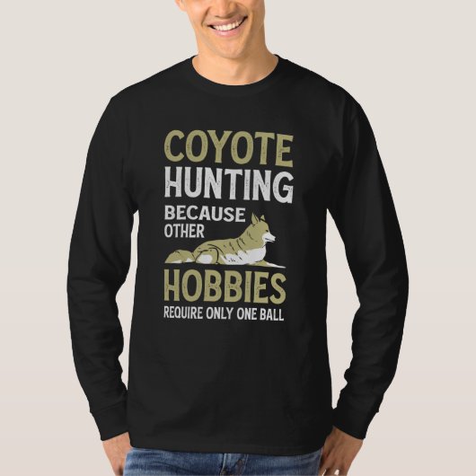Coyote Slayer Howling Animal Hunters Coyote Huntin Tシャツ (正面)