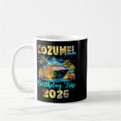 Cozumel Birthday Trip 2026 Family Birthday Cruise  コーヒーマグカップ (左)