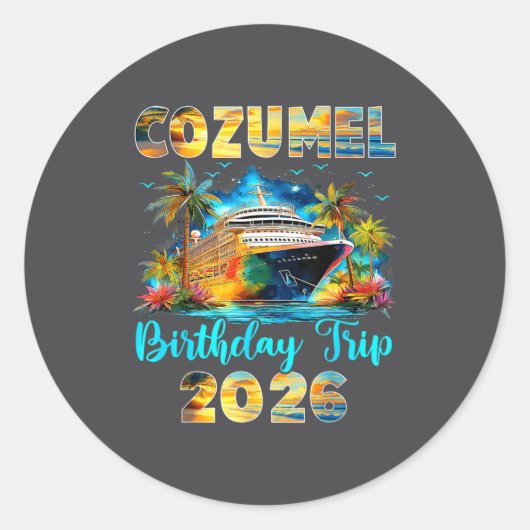 Cozumel Birthday Trip 2026 Family Birthday Cruise  ラウンドシール (正面)