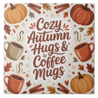 Cozy Hugs and Coffee Autumn Boho タイル