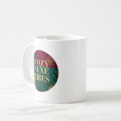 Cozy Luxe Vibes – A Stylish Mug for Comfort Lovers コーヒーマグカップ (正面左)