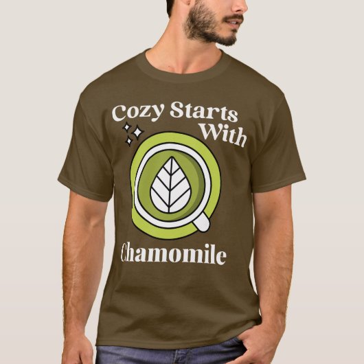 Cozy Started with Chamomile — Morning Vibes Tシャツ (正面)