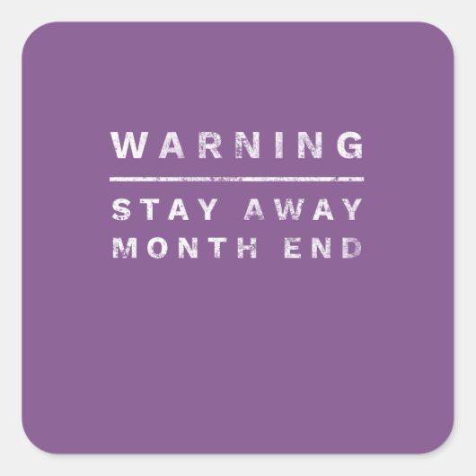 CPAおよびおもしろい会計士ギフト警告の月末終了 スクエアシール (正面)