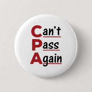 CPAはAccountantの頭字語を再度通過できおもしろいません 缶バッジ