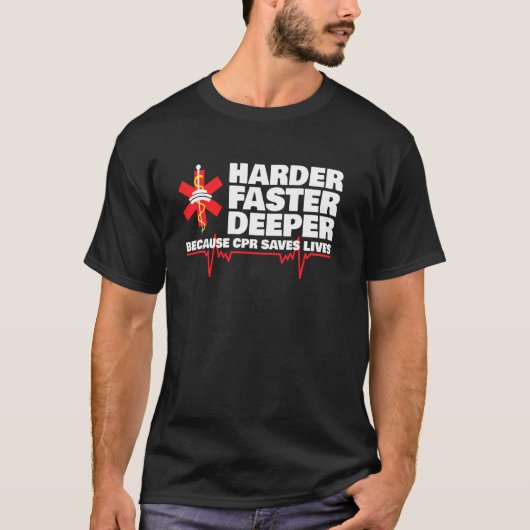 Cprが命を落とすので、より一層速く救なる Tシャツ (正面)