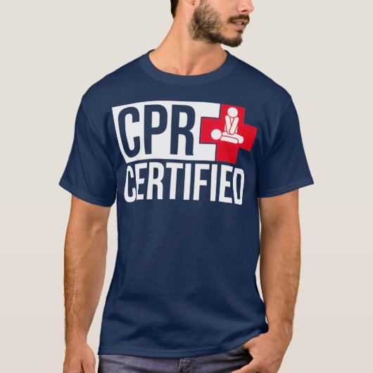 CPR Certified Shirt CPR Student Training  Gift Tシャツ (正面)