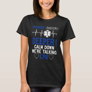 Cpr Emt Emsクール救急医療隊員ヘルス気に引用文設計 Tシャツ