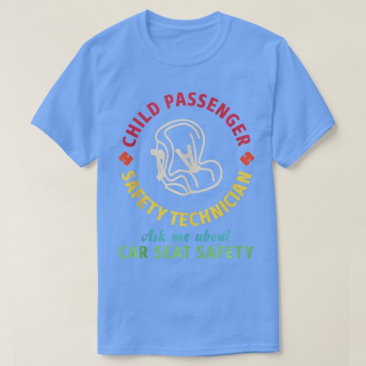 CPST子供乗客安全技術者車の座席Sa Tシャツ (デザイン正面)