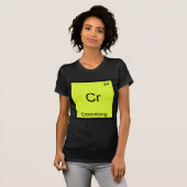 Cr - クローネンバーグ おもしろ 化学元素記号 Tシャツ (正面フル)