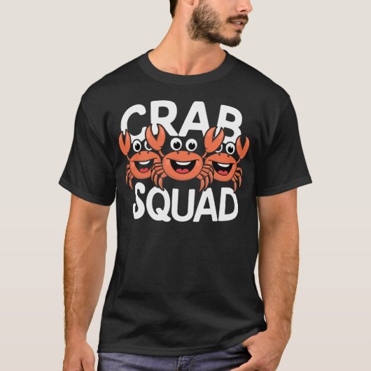 Crab Squad TShirt for Crab Lover Shirt Cool Crab Tシャツ (正面)