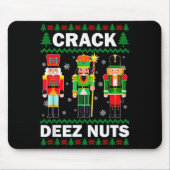 Crack Deez Nuts Funny Christmas  マウスパッド (正面)
