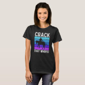 Crack That Whip Horse Riding Equestrian Horse Love Tシャツ (正面フル)