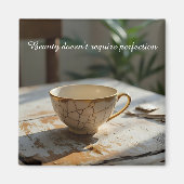 cracked broken teacup inspirational Magnet マグネット (正面)