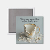 cracked broken teacup inspirational Magnet マグネット (正面/裏面)