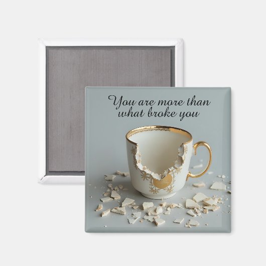 cracked broken teacup inspirational Magnet マグネット (正面/裏面)