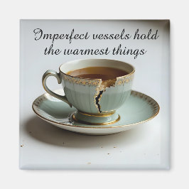cracked broken teacup inspirational Magnet マグネット