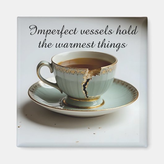 cracked broken teacup inspirational Magnet マグネット (正面)