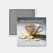 cracked broken teacup inspirational  Magnet マグネット (正面/裏面)
