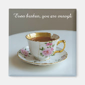 cracked broken teacup inspirational Magnet マグネット (正面)