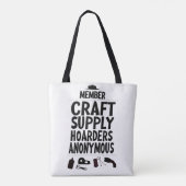 Craft Supply Hoarders Anonymous Member Motto Fun L トートバッグ (裏面)