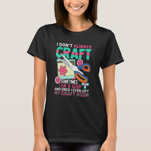 Crafters Scrapbook Craft Room Scrapbooking Craftin Tシャツ (正面)