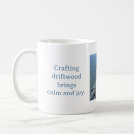 CRAFTING DRIFTWOOD BRINGS CALM AND JOY MUG コーヒーマグカップ