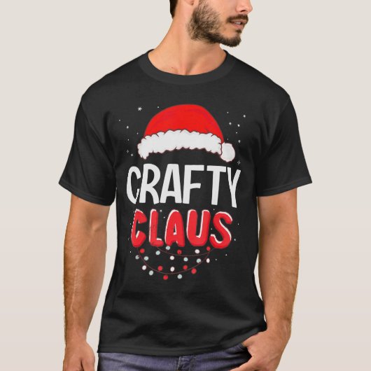 Crafty Santa Claus Christmas Matching Costume Tシャツ (正面)