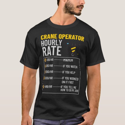 Crane Operator Construction Worker Tower Training Tシャツ (正面)